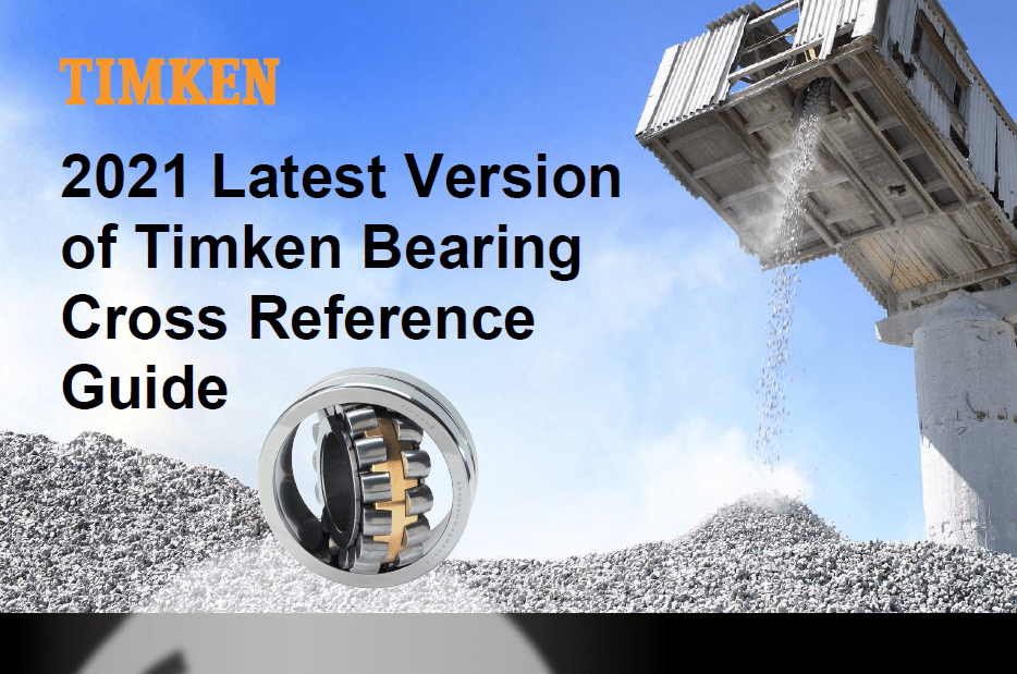 2021 latest timken bearing cross reference guide