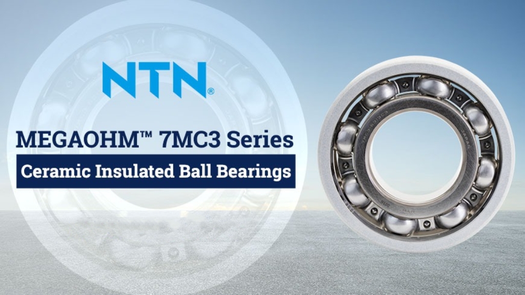 Ntn insulated bearings help users choose the right bearing for their application needs