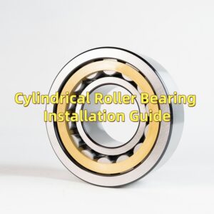 How to install cylindrical roller bearings